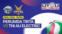 Final Four: Perumda Tirta Bhagasasi Bekasi vs TNI AU Electric - Livoli Divisi Utama