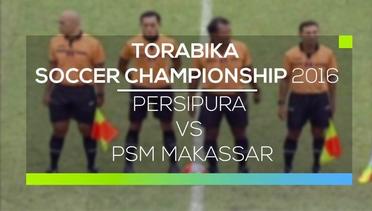 Persipura VS PSM Makassar - Torabika Soccer Championship 2016