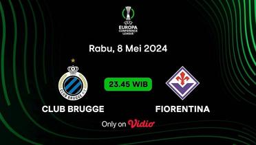 Jadwal Pertandingan | Club Brugge vs Fiorentina - 8 Mei 2024, 23:45 WIB | UEFA Europa Conference League 2023/24