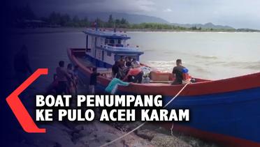 Boat Penumpang Banda Aceh-Pulo Aceh Karam