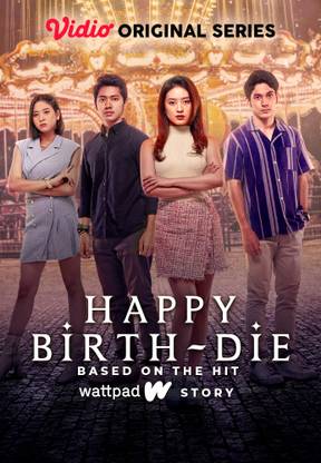 Happy Birth-Die
