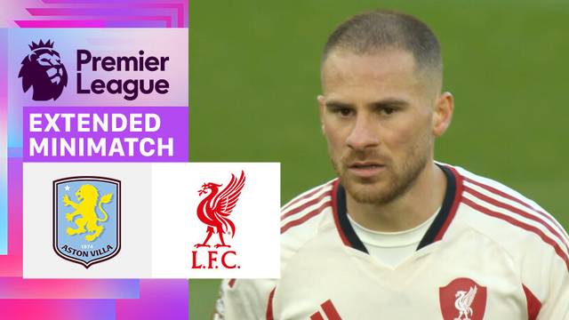 Aston Villa vs Liverpool - Extended Mini Match | Premier League 2025/26