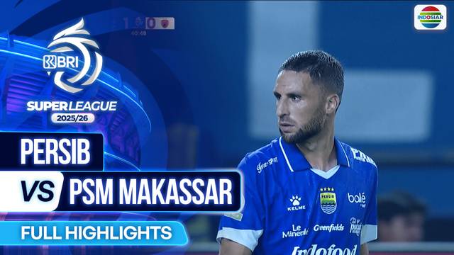 Persib VS PSM Makassar - Full Highlights | BRI Super League 2025/26
