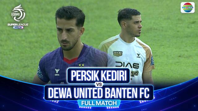 Persik Kediri VS Dewa United - Full Match | BRI Super League 2025/26