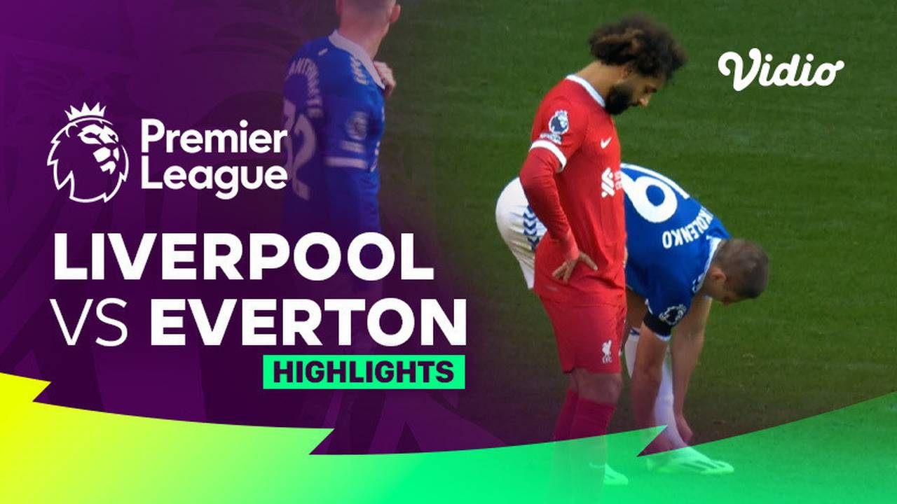 Liverpool vs Everton Highlights Premier League 23/24 Vidio