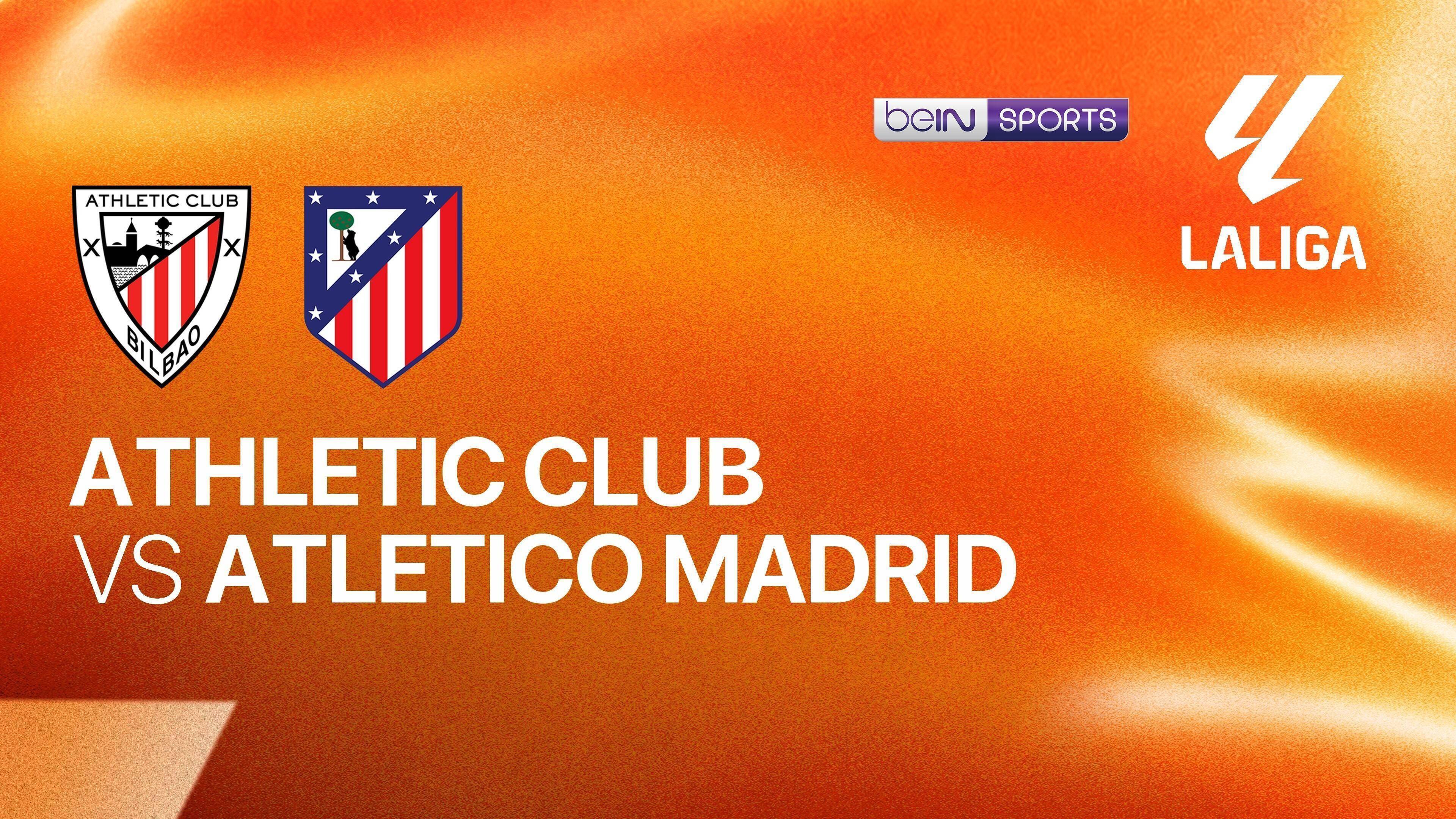 Athletic Club vs Atletico Madrid