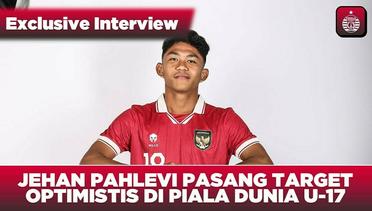 Jehan Pahlevi Siapkan Mental dan Fisik Untuk Indonesia di Piala Dunia U-17 | Exclusive Interview