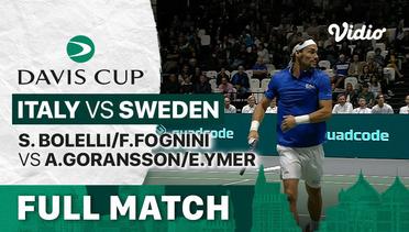 Full Match | Grup A: Italy vs Sweden | S. Bolelli/F.Fognini vs A.Goransson/E.Ymer | Davis Cup 2022