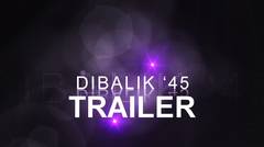 ISFF2016 Dibalik '45 Trailer Bandung