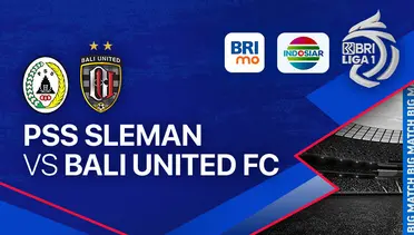 Link Live Streaming PSS Sleman vs Bali United - Vidio