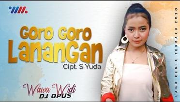 Goro Goro Lanangan  - Wawa Widi x DJ Santuy Full BASS  ( Official Music Video )