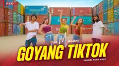 Trio Macan - Goyang Tiktok (Official Music Video)