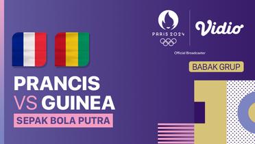 Sepak Bola Putra Grup A: Prancis vs Guinea - Olympic Games Paris 2024
