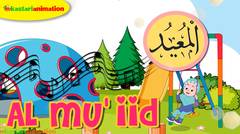 AL MU'IID |  Lagu Asmaul Husna Seri 6 Bersama Diva | Kastari Animation