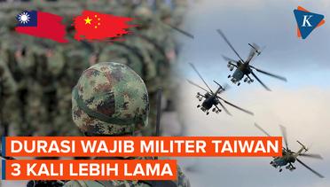 Taiwan Tambah Durasi Wajib Militer, Bersiap Hadapi China?
