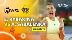 Semifinal: Elena Rybakina vs Aryna Sabalenka - Highlights | WTA Mutua Madrid Open 2024