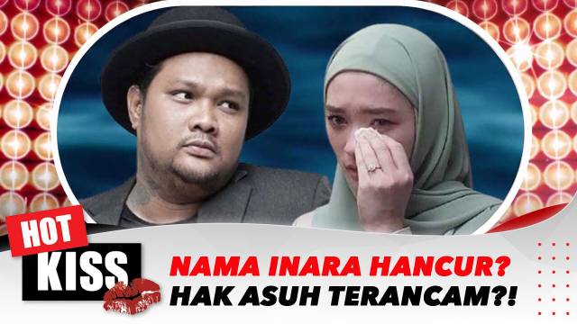 Image Inara Rusak? Virgoun Akan Ambil Alih Hak Asuh Anak? | Hot Kiss