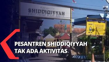 Pesantren Shiddiqiyyah Tak ada Aktivitas, Para Santri telah Dijemput Keluarga