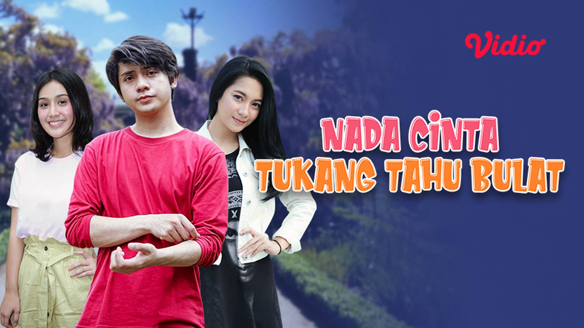 Nada Cinta Tukang Tahu Bulat Cantik