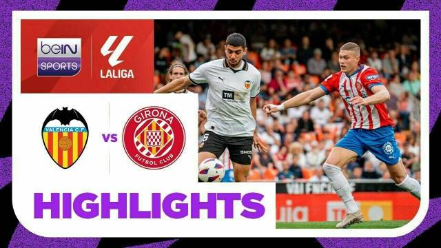Valencia vs Girona - Highlights | LaLiga 2023/24