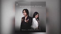 Once Feat. Shakira Jasmine - Menaklukkan Dunia