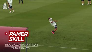 Keren! Thiago Alcantara dan Rodri Pamer Skill Passing Jelang Spanyol Vs Jerman di UEFA Nations League