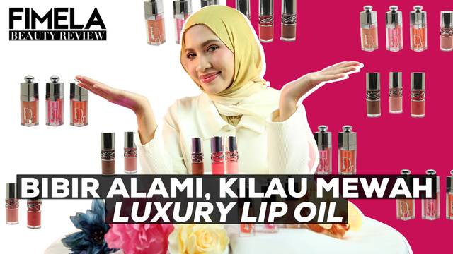 Kilau Bibir Alami, Sentuhan Mewah Lip Oil Dior dan YSL