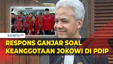 Respons Ganjar soal Jokowi Disebut Tak Lagi Jadi Kader PDIP