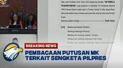 BREAKING NEWS - Pembacaan Putusan MK Terkait Sengketa Pilpres Tahun 2024