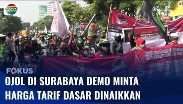 Tolak Tarif Murah, Ribuan Ojol di Surabaya Demo Minta Aplikator Naikkan Tarif Dasar | Fokus