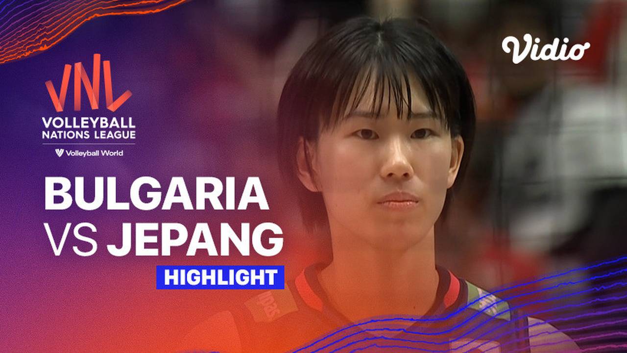 Match Highlights | Bulgaria vs Jepang | Women’s Volleyball Nations