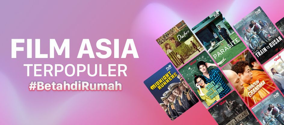 FILM ASIA #BETAHDIRUMAH