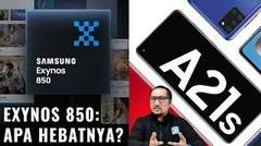 Review Samsung Exynos 850 pada Galaxy A21s: Apa Kelebihannya?