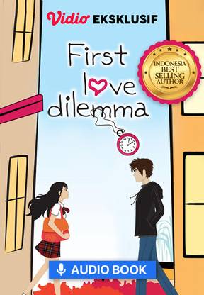 First Love Dilemma