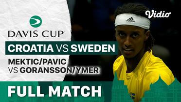 Full Match | Grup A: Croatia vs Sweden | Mektic/Pavic vs Goransson/Ymer | Davis Cup 2022
