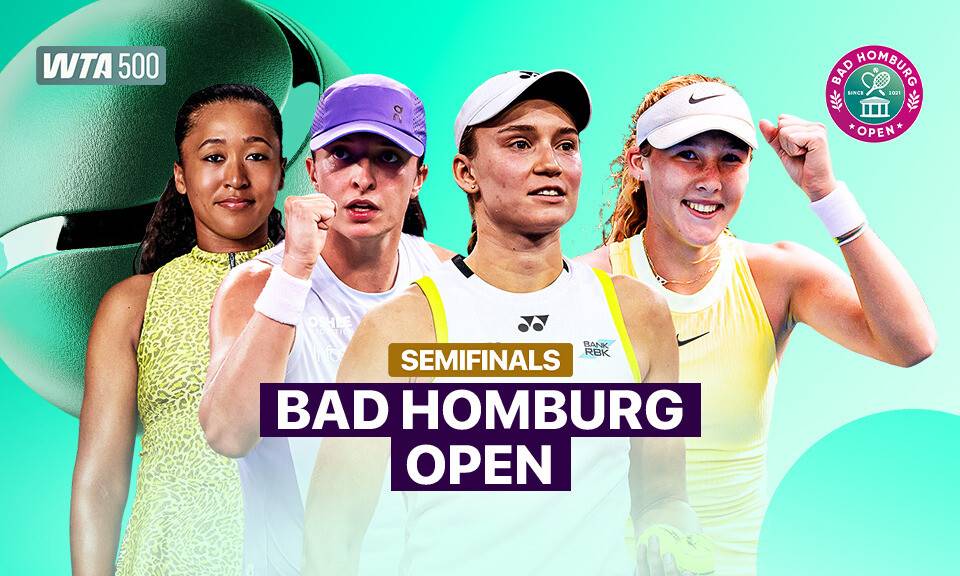 Semifinals - WTA 500: Bad Homburg Open 2026