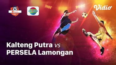 Full Match - Kalteng Putra vs Persela Lamongan | Shopee Liga 1 2019/2020