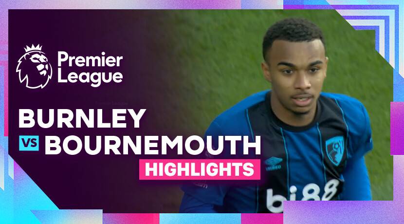 Burnley FC vs AFC Bournemouth