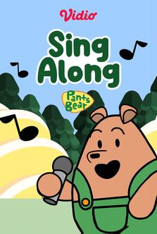 Pants Bear - Sing Along