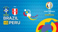 Full Match | Brazil vs Peru | Semifinal Copa America 2021