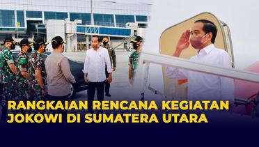 Kunjungan Kerja, Berikut Rangkaian Agenda Presiden Joko Widodo Selama di Sumatera Utara