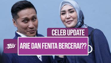 Celeb Update! Terbongkar, Arie Untung dan Fenita Arie Ungkap Alasannya Hampir Bercerai