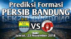 FORMASI Persib Bandung Vs Perseru Serui - Gojek Liga 1 Pekan ke-32