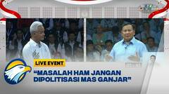 Prabowo: Yang Katanya Saya Culik, Sekarang di Pihak Saya