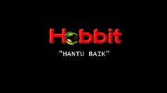 Hobbit-HantuBaik#MusicBattle