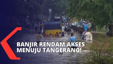Banjir Rendam Akses Menuju Tangerang, Ketinggian Air Sempat Capai Satu Meter