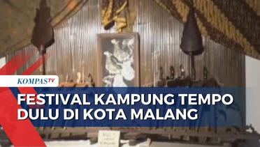 Lestarikan Budaya, Festival Kampung Tempo Dulu Digelar di Kota Malang