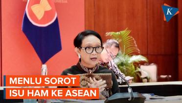Menlu Retno Sorot Pelembagaan Dialog HAM ke Komisi HAM ASEAN