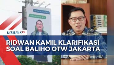 Ridwan Kamil Klarifikasi soal Baliho OTW Jakarta