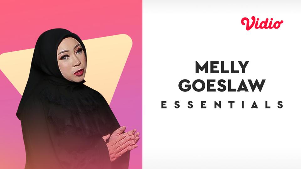Essentials: Melly Goeslaw